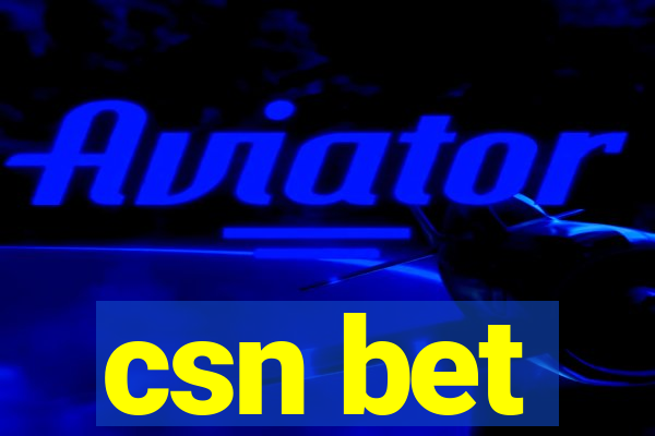 csn bet